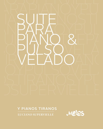 'Suite para piano' & 'Pulso velado'