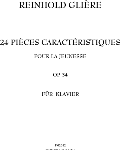24 Pièces caractéristiques pour la jeunesse Op. 34