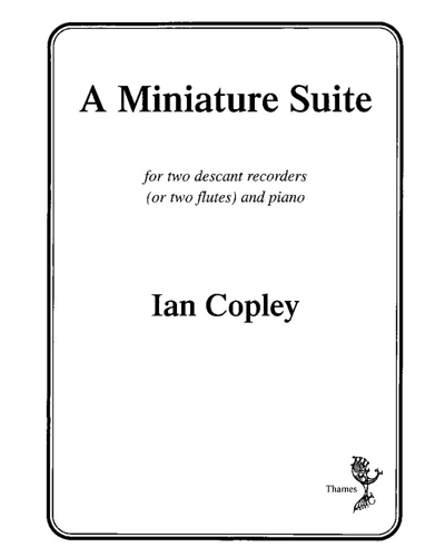 A Miniature Suite