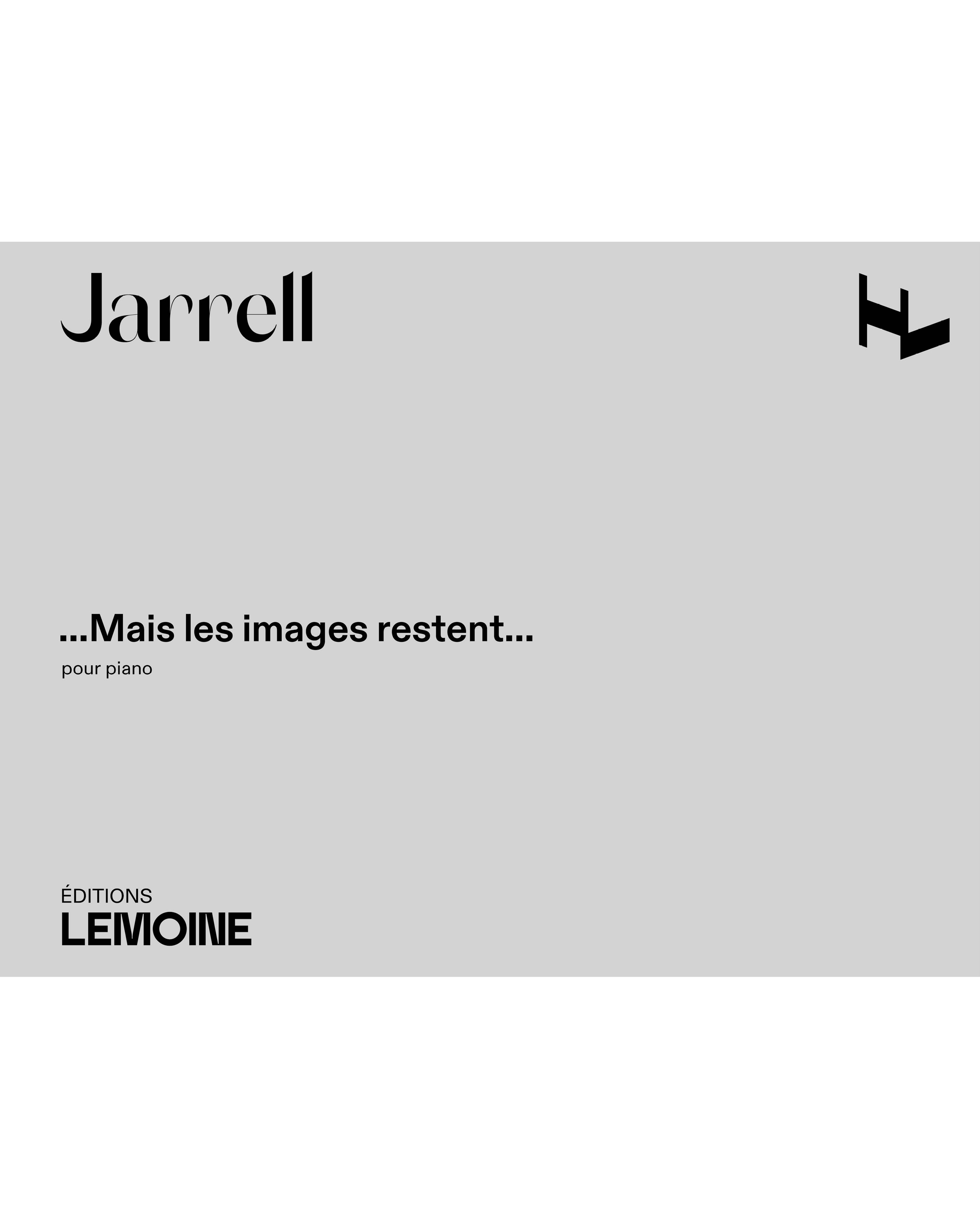 ...Mais les images restent...